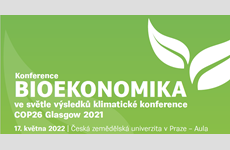 Bioekonomika ve světle výsledků klimatické konference COP26 Glasgow 2021, 17. května 2022